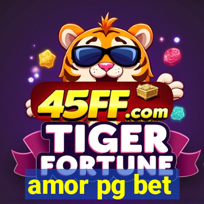 amor pg bet